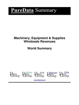 cover image of Machinery, Equipment & Supplies Wholesale Revenues World Summary